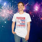 Freedom Family Faith Friends Fireworks 4th of July Adult T-shirt