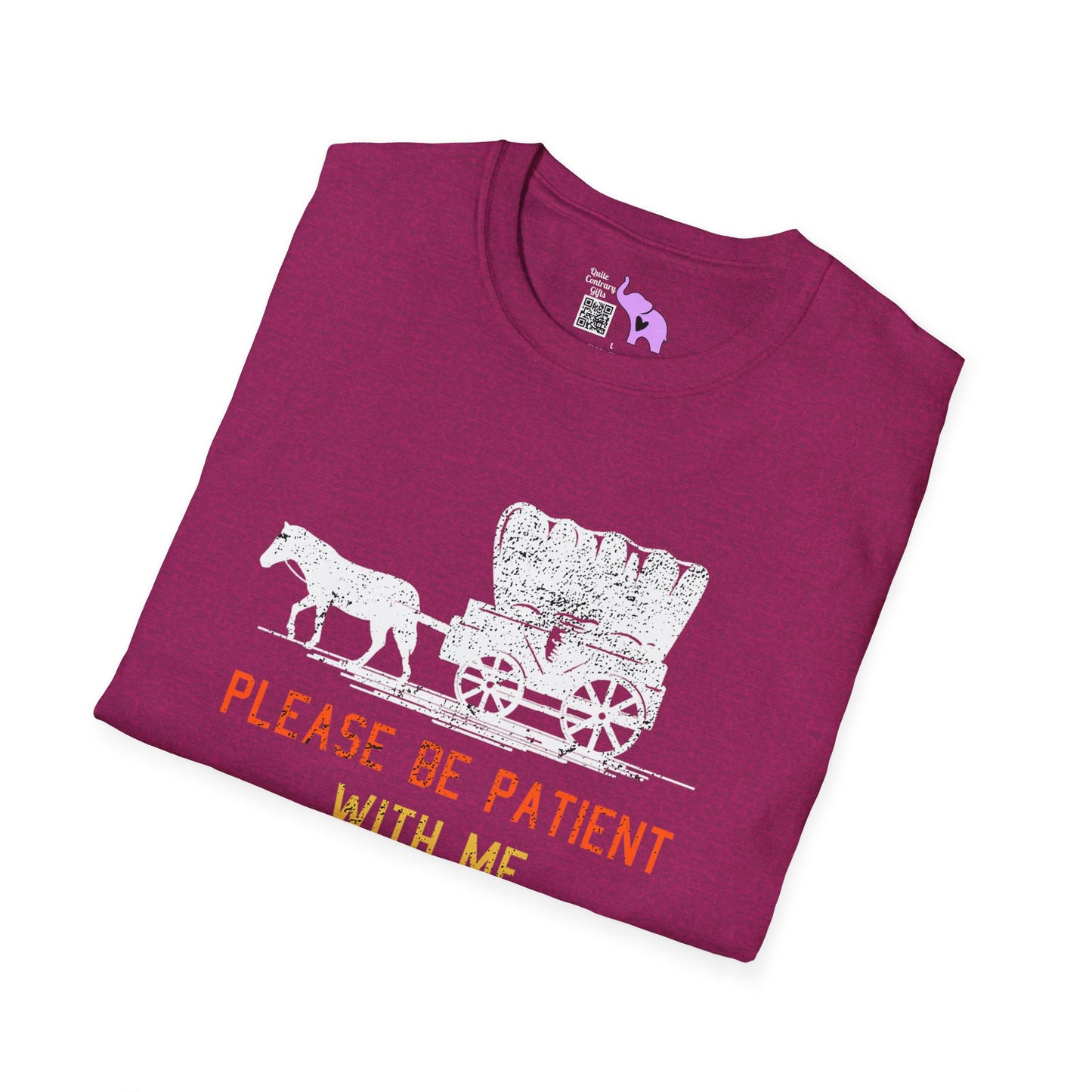 Please Be Patient With Me I'm From The 1900's (Stagecoach 2) Adult T-shirt