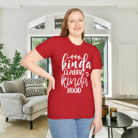Kinda Classy Kinda Hood Adult T-shirt