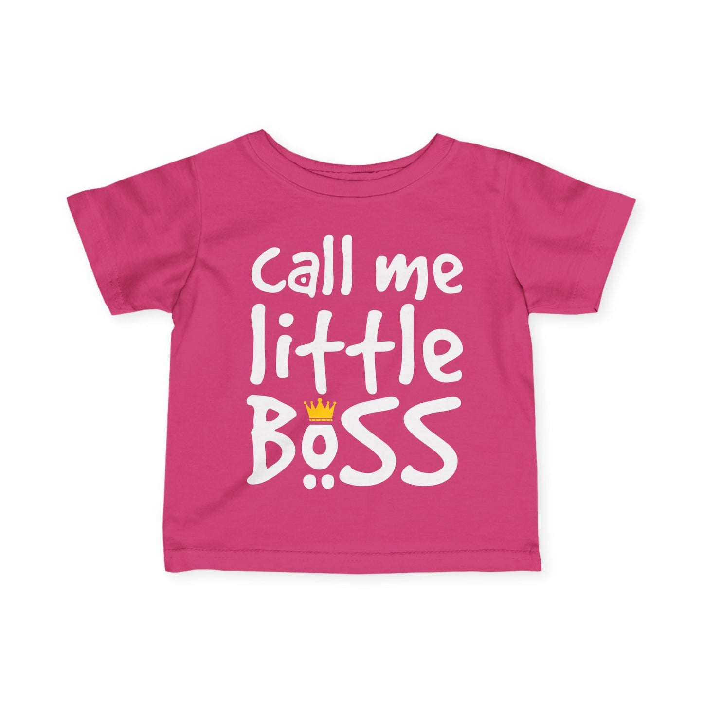 ""Call Me Little Boss Infant T-Shirt