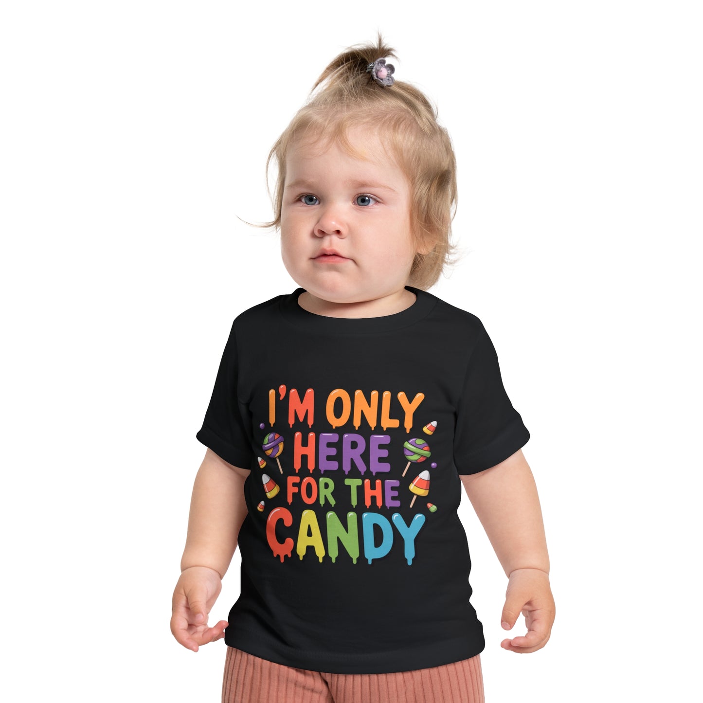 I'm Only Here For The Candy Infant T-Shirt