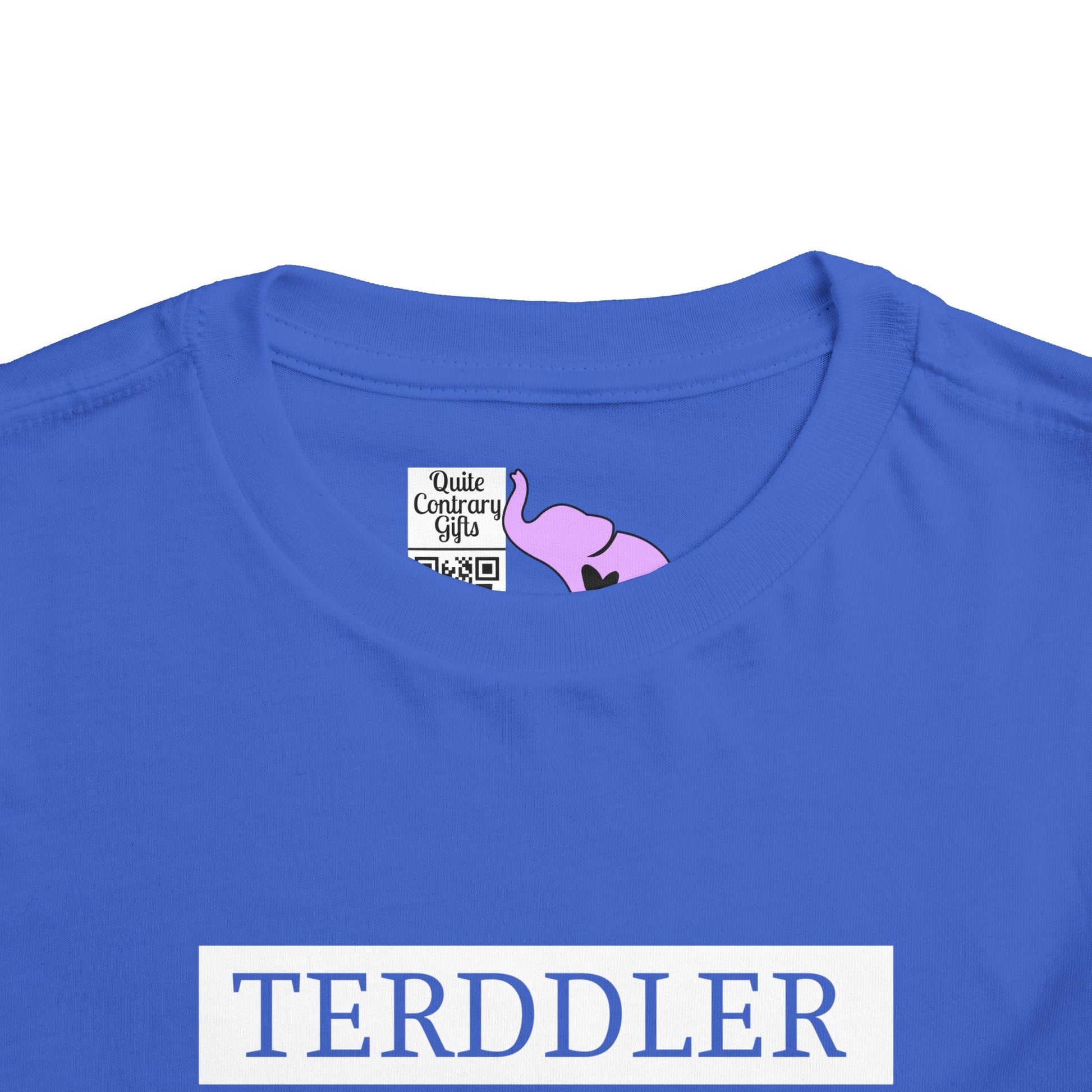 Terddler Definition Toddler Tee