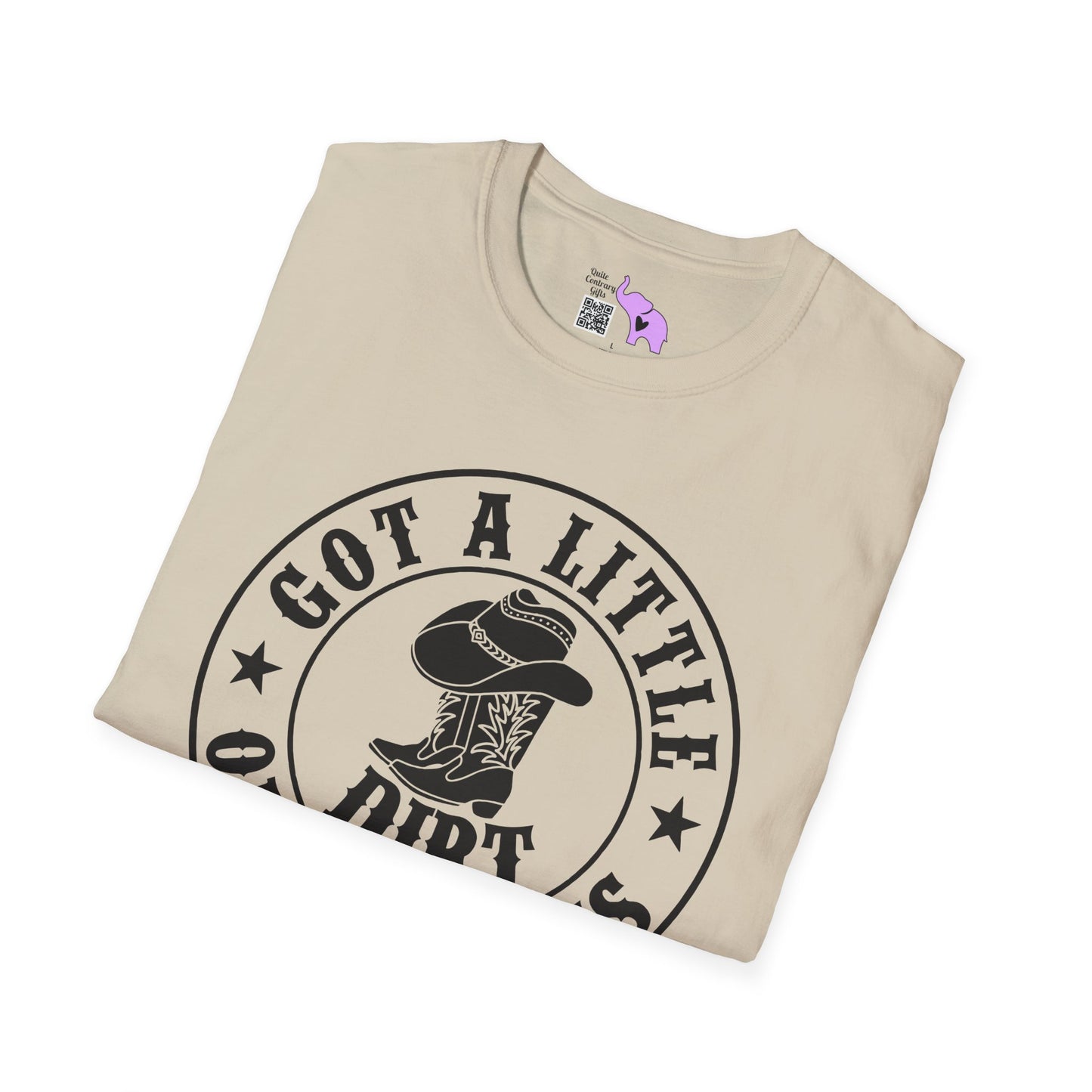 Got A Little Dirt On My Boots Adult T-shirt