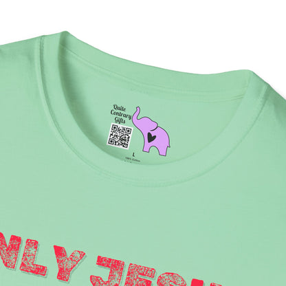 Only Jesus Adult T-shirt