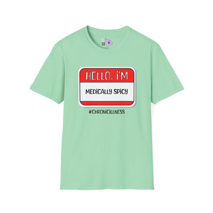 Hello, I'm Medically Spicy Adult T-shirt