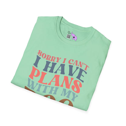 Sorry I Can't I Have Plans With My Dog Adult T-shirt