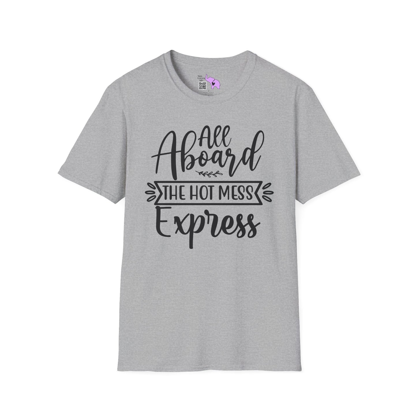 All Aboard The Hot Mess Express Adult T-shirt