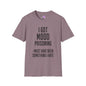 I Got Mood Poisoning Must Have Been Something I Hate Adult T-shirt