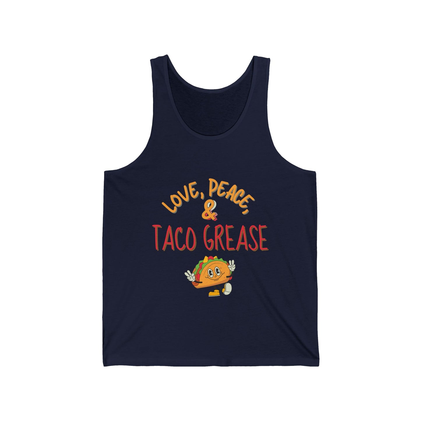 Love, Peace, & Taco Grease Adult Unisex Tank