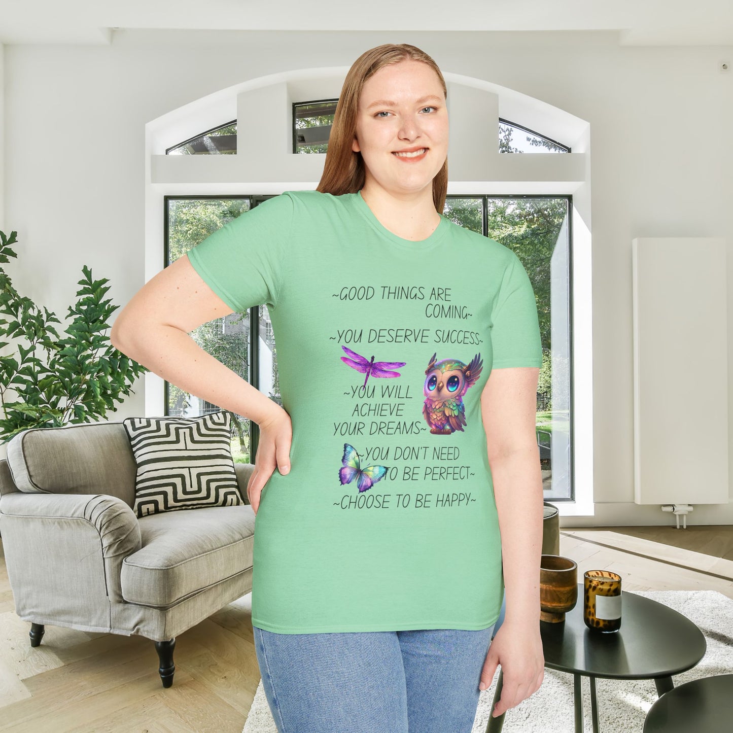 Good Things Are Coming Choose To Be Happy Adult T-shirt