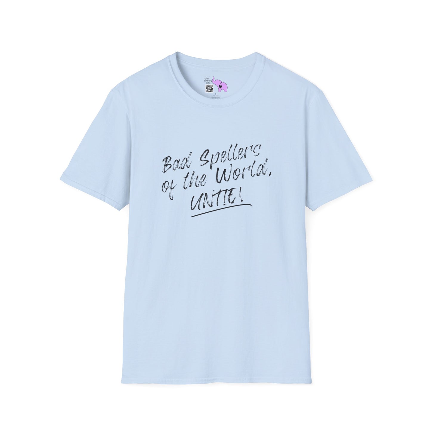 Bad Spellers of the World, Untie! Adult T-shirt