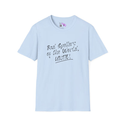 Bad Spellers of the World, Untie! Adult T-shirt