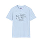 Bad Spellers of the World, Untie! Adult T-shirt