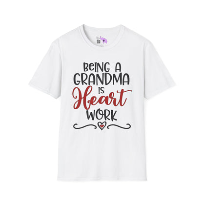 Being A Grandma Is Heart Work Adult T-shirt