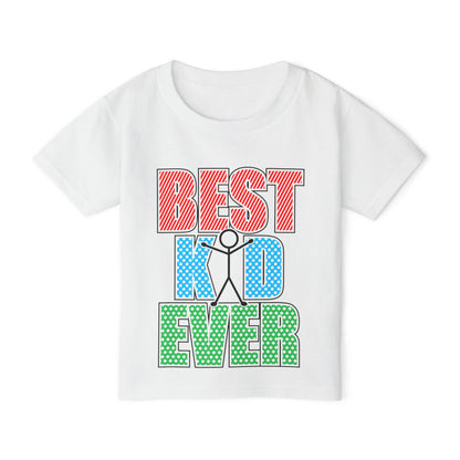 Best Kid Ever (Colorful) Heavy Cotton™ Toddler T-shirt