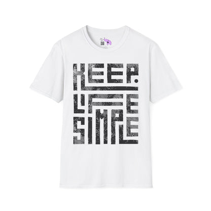 Keep Life Simple Adult T-shirt