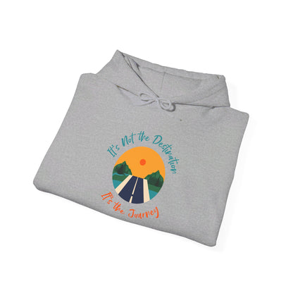 It's Not The Destination It's The Journey Heavy Blend™ Hooded Sweatshirt