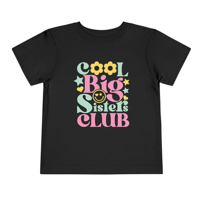 Cool Big Sister's Club Toddler Tee