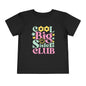 Cool Big Sister's Club Toddler Tee
