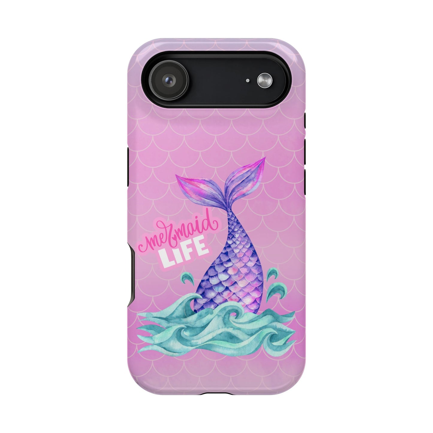Pink Mermaid Life MagSafe® Compatible Tough Case for iPhone