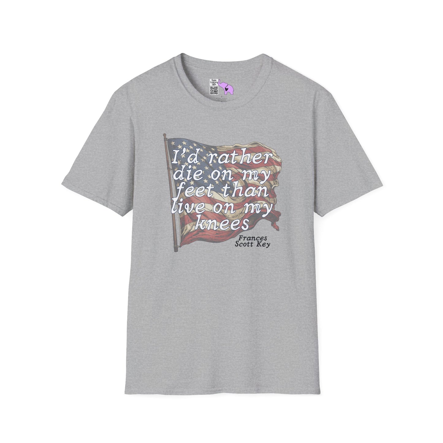 I'd Rather Die On My Feet Than Live On My Knees Adult T-shirt