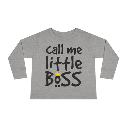 Call Me Little Boss Toddler Long Sleeve Tee