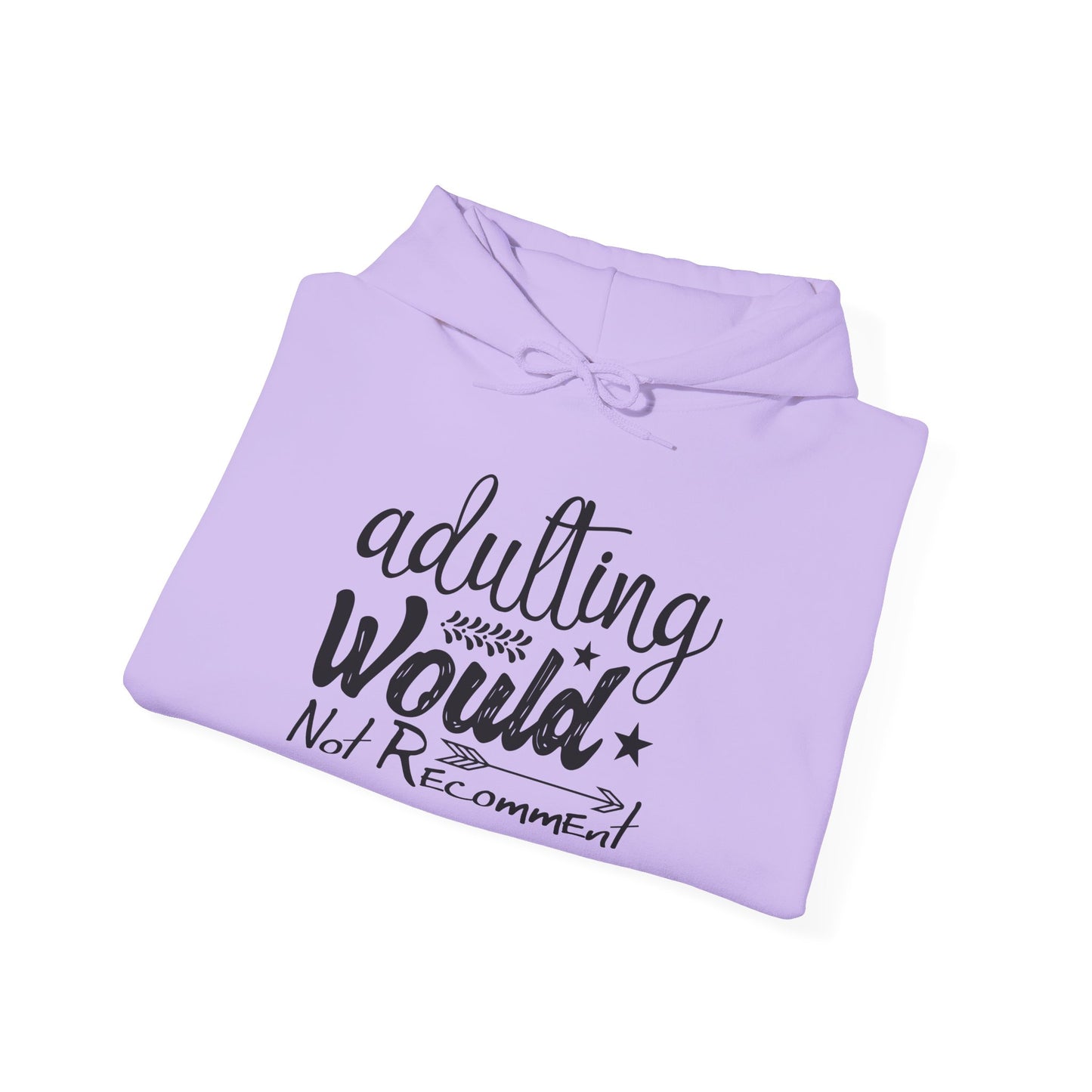 Adulting Would Not Recommend Heavy Blend™ Hooded Sweatshirt
