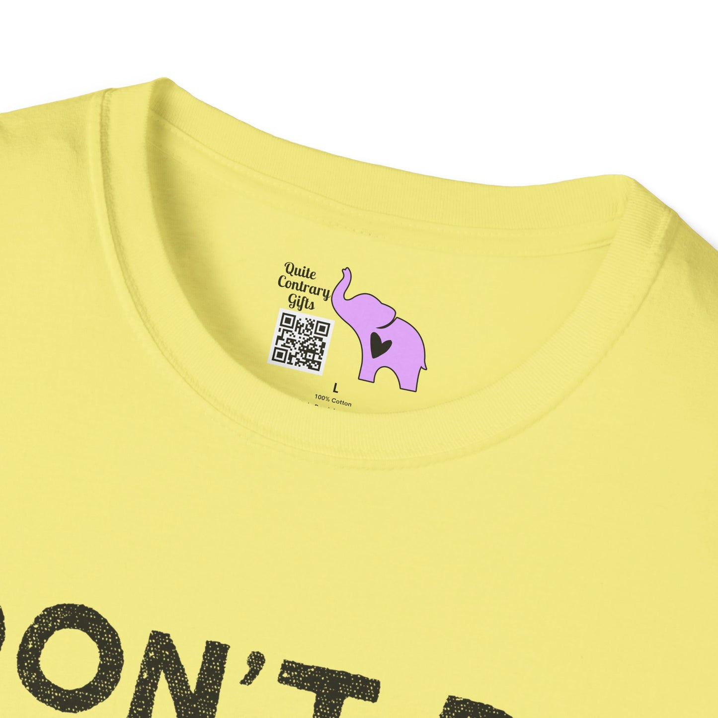 Don't Be Salty  T-shirt