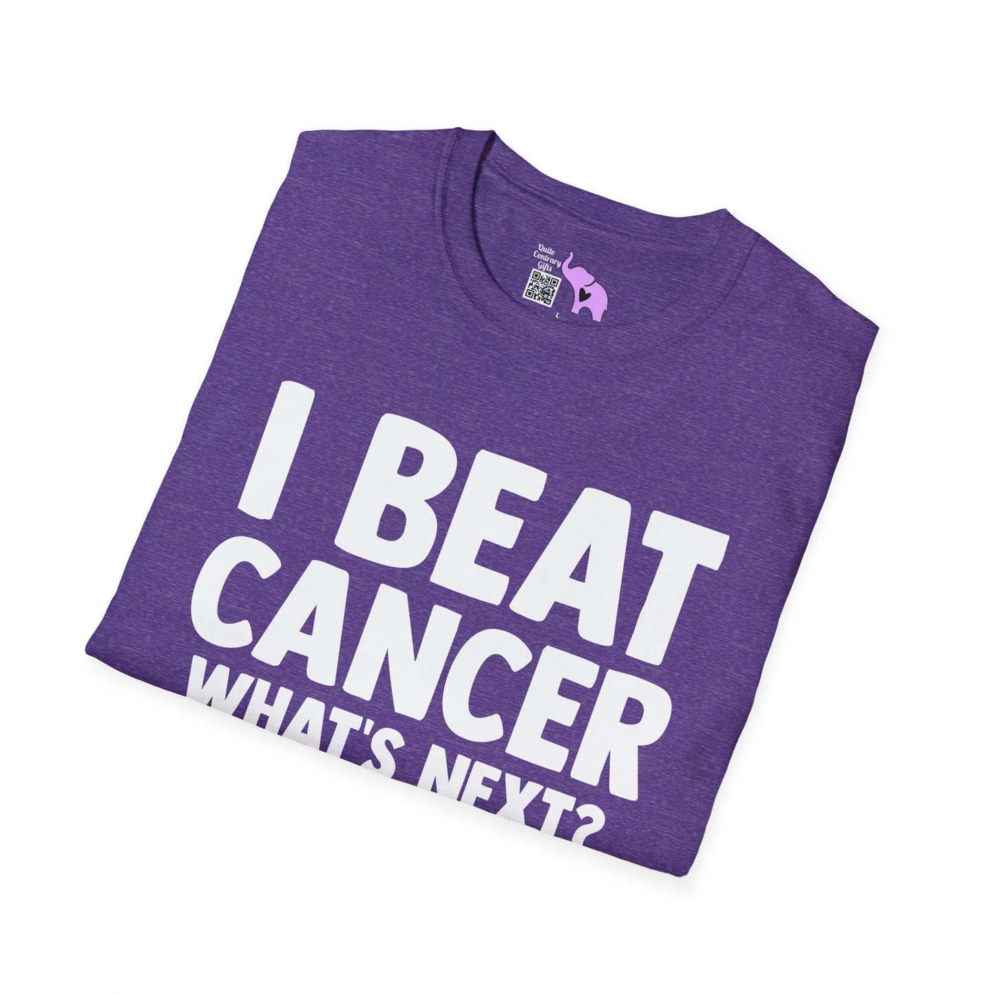 I Beat Cancer What's Next? Adult T-shirt