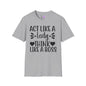 Act Like A Lady Think Like A Boss Adult T-shirt