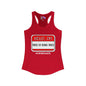 Hello, I'm Tired of Being Tired Women's Ideal Racerback Tank