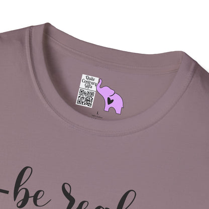 Be Real Not Perfect Adult T-shirt