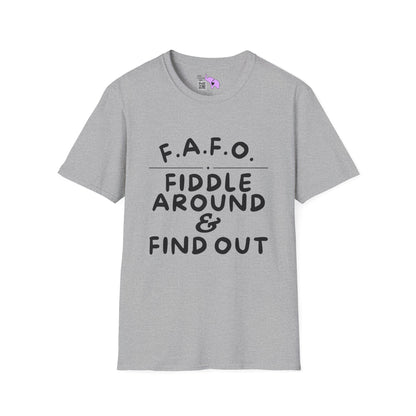 Fiddle Around & Find Out Adult T-shirt
