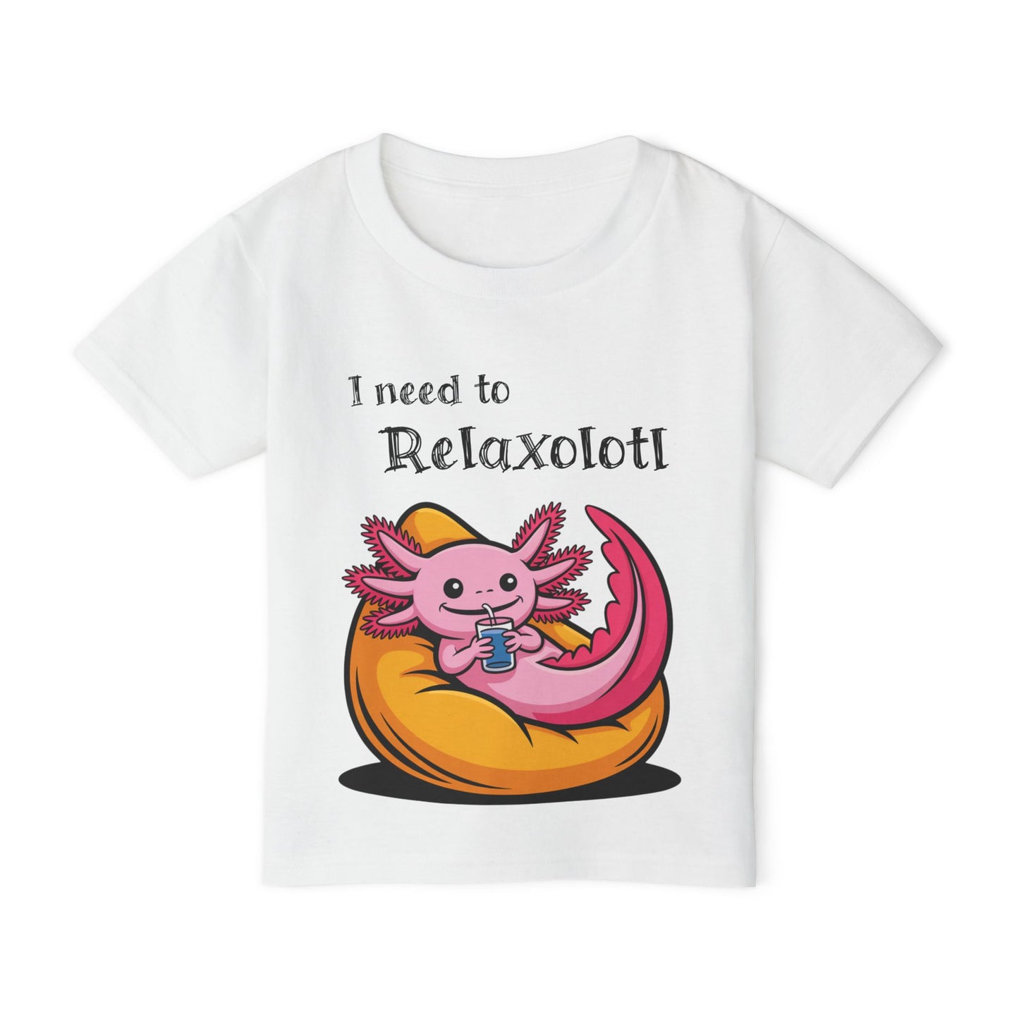 I Need to Relaxolotl Heavy Cotton™ Toddler T-shirt