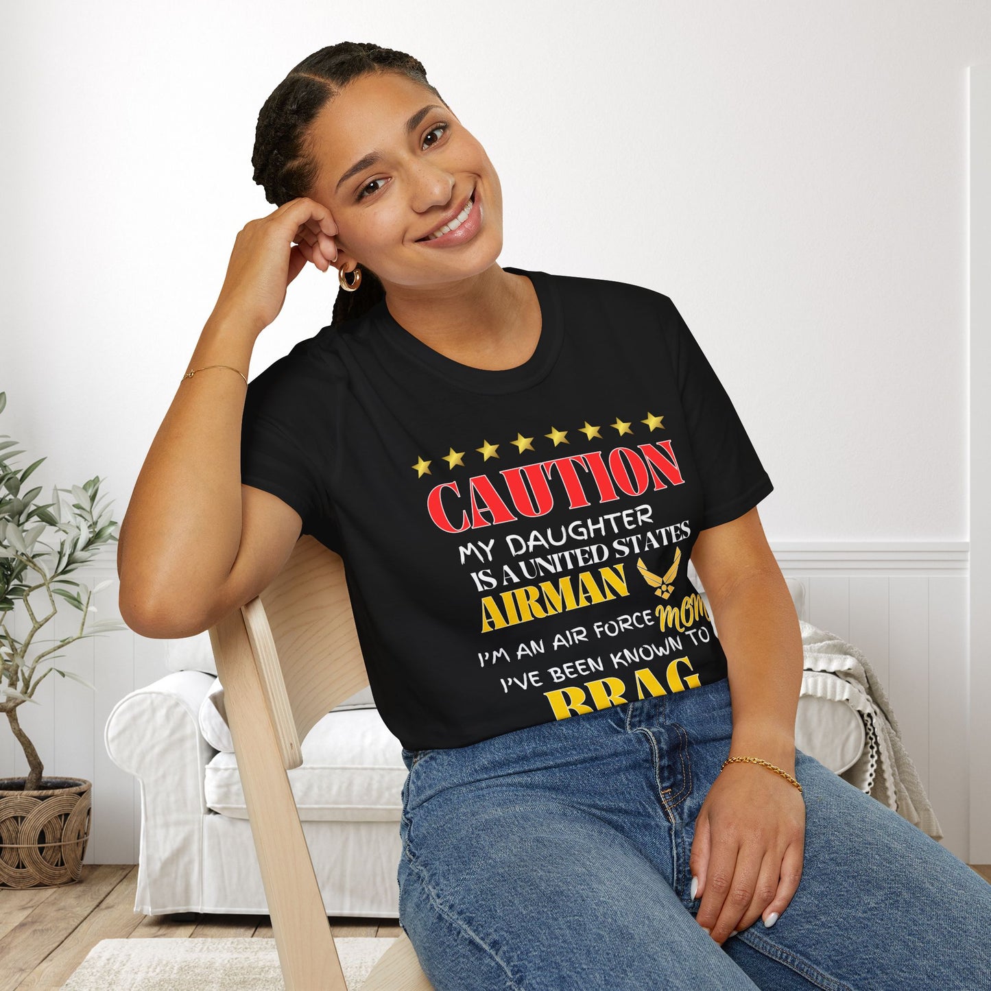 Caution My Daughter is a US Airman I've Been Known to Brag (Mom) Unisex Softstyle T-Shirt