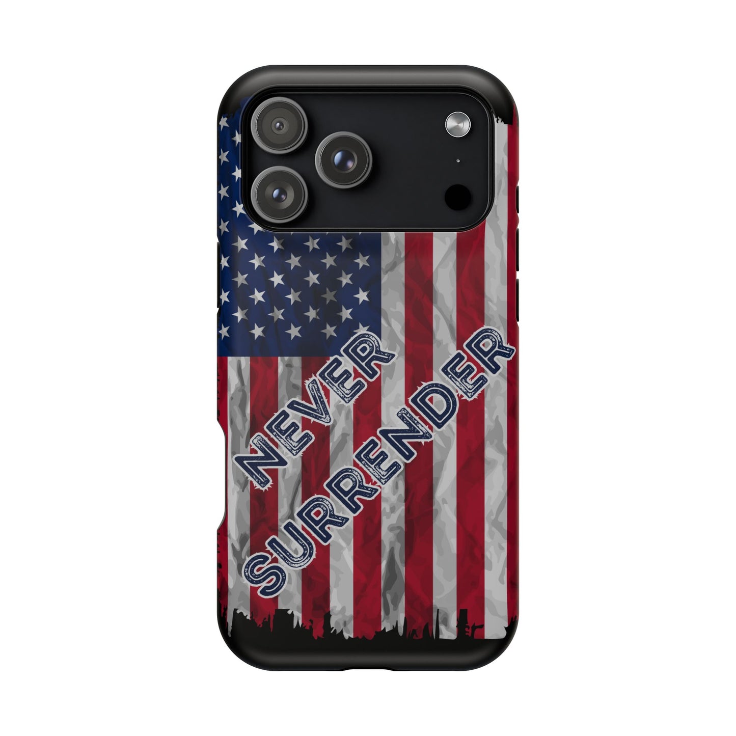 Never Surrender American Flag MagSafe® Compatible Tough Case for iPhone