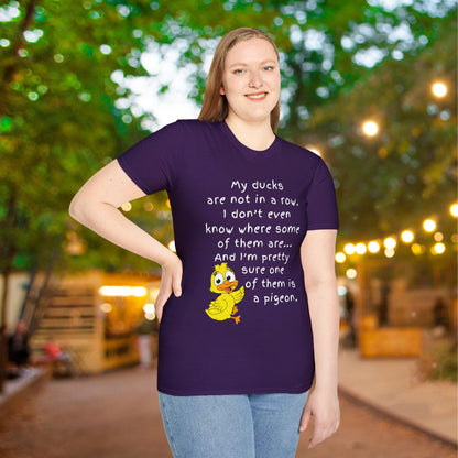 My Ducks Are Not In a Row Adult T-shirt