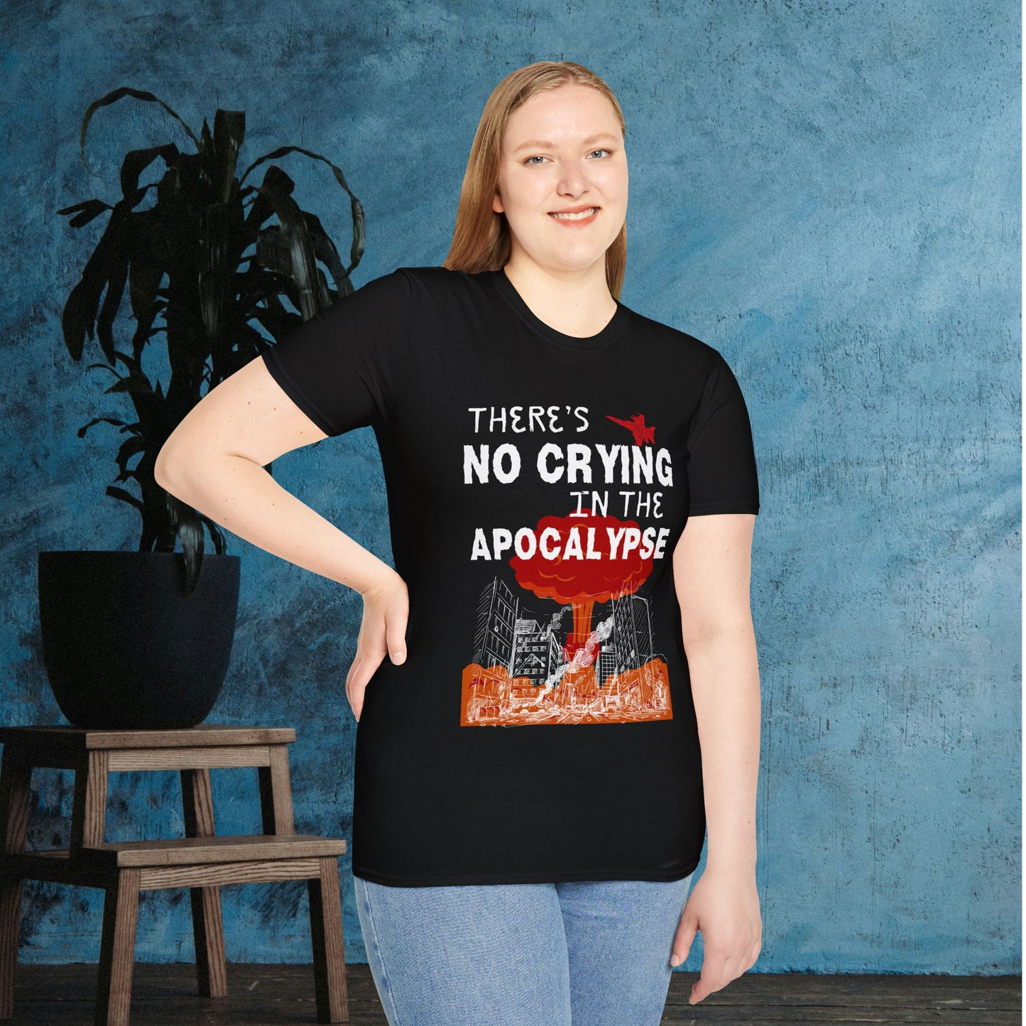 There's No Crying in the Apocalypse Adult T-shirt
