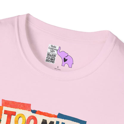 Too Much Monday Not Enough Coffee Adult T-shirt