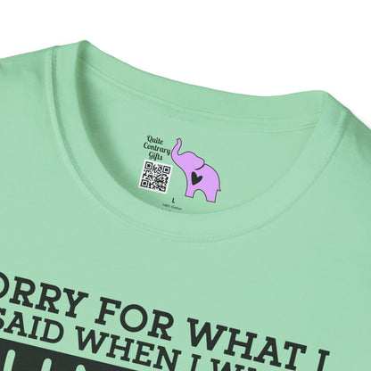 Sorry For What I Said When I Was Hungry Adult T-shirt