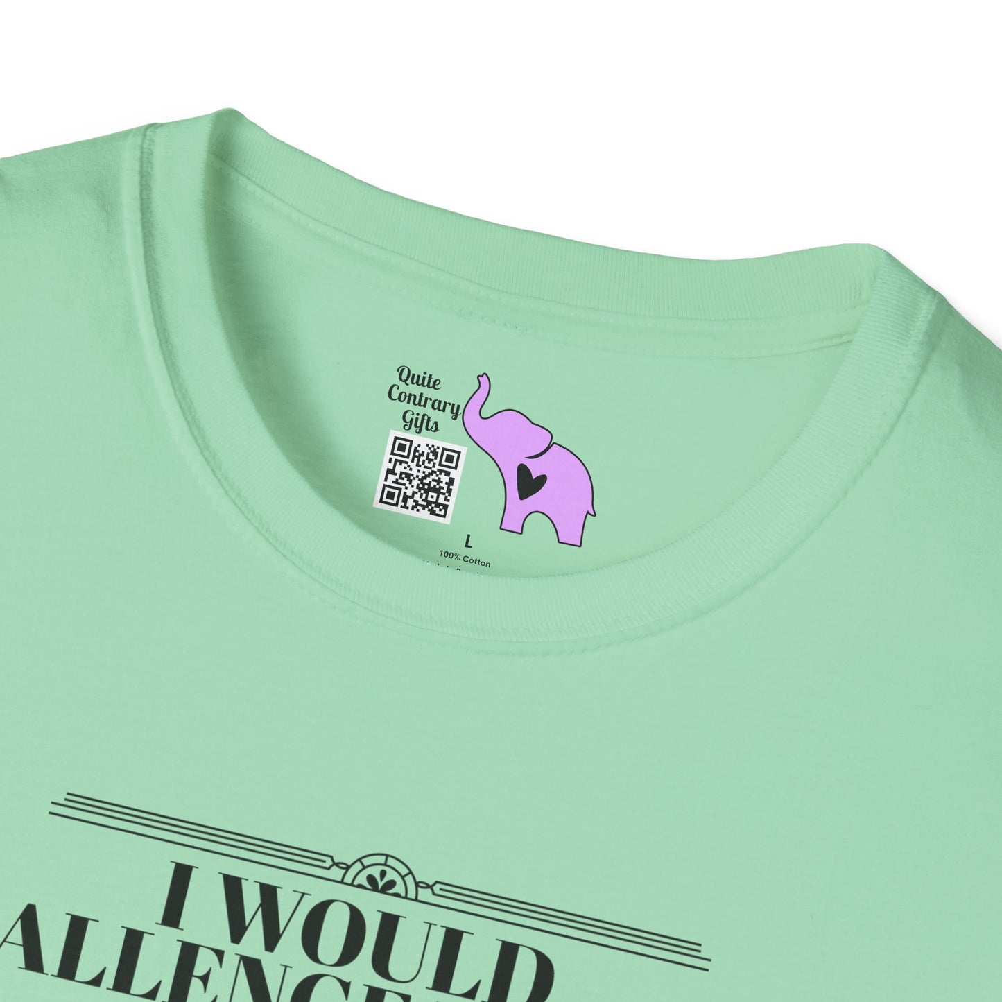 Battle of Wits But I See You Are Unarmed  Adult T-shirt