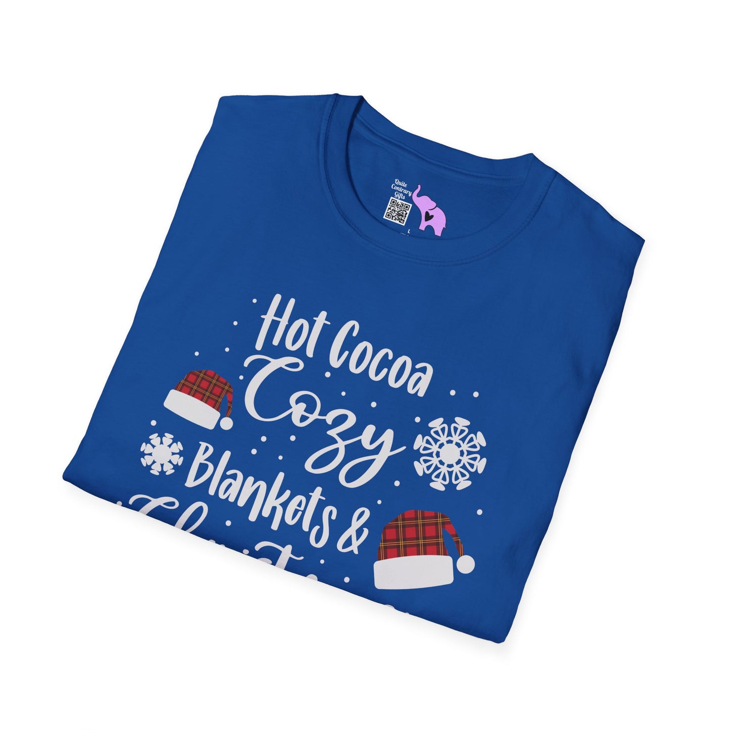 Hot Cocoa, Cozy Blankets & Christmas Movies Adult T-shirt