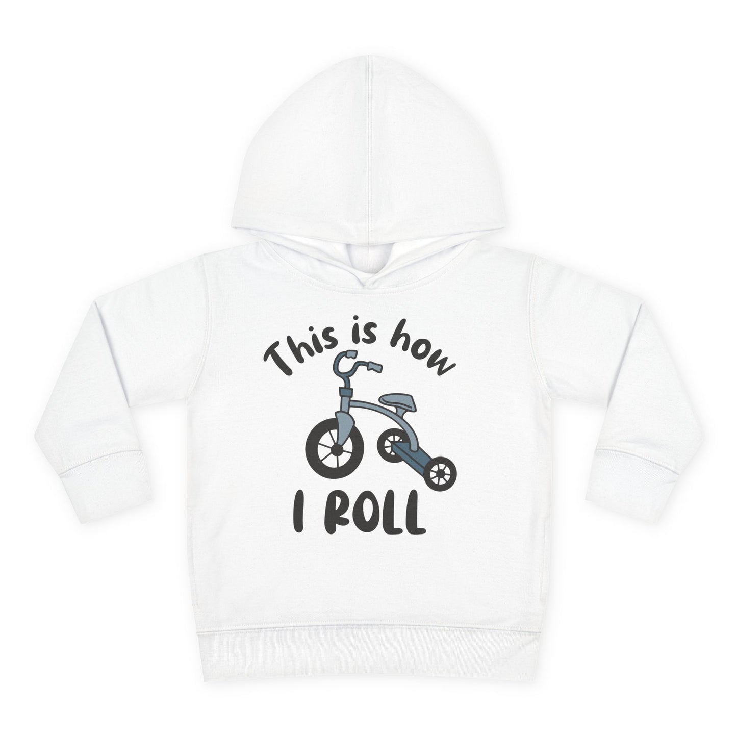 This is How I Roll (Tricycle) Toddler Hoodie