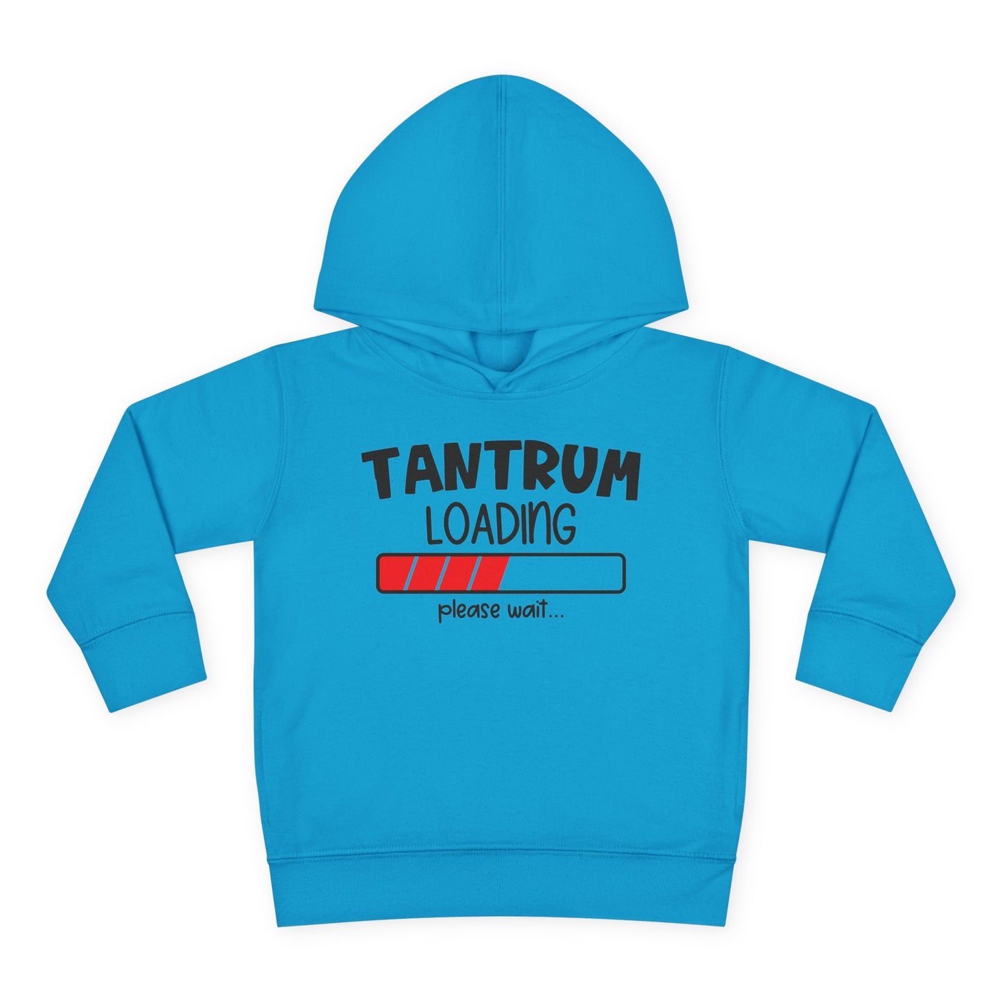 Tantrum Loading Please Wait Toddler Hoodie