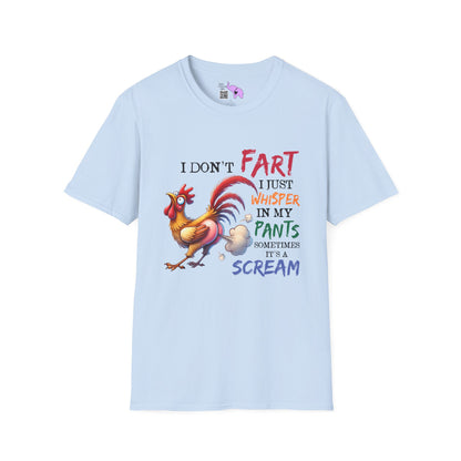I Don't Fart I Just Whisper In My Pants... Adult T-shirt