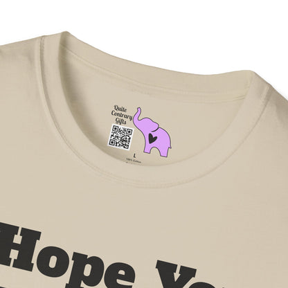 I Hope You Win The War You Tell No One AboutT-shirt