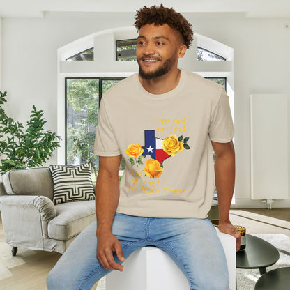 I'm Not Perfect But At Least I'm From Texas Adult T-shirt