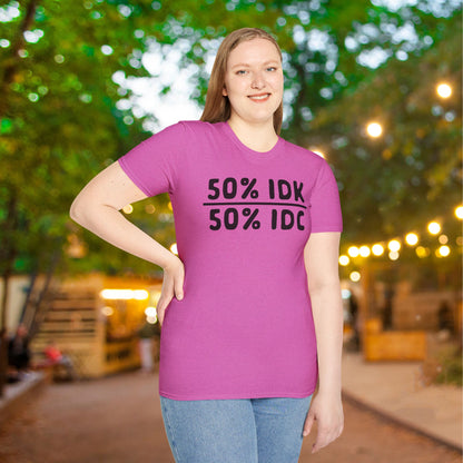 50% IDK 50% IDC Adult T-shirt