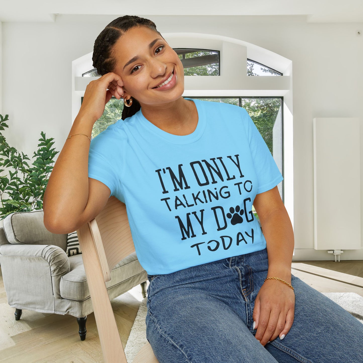 I'm Only Talking To My Dog Today Adult T-shirt