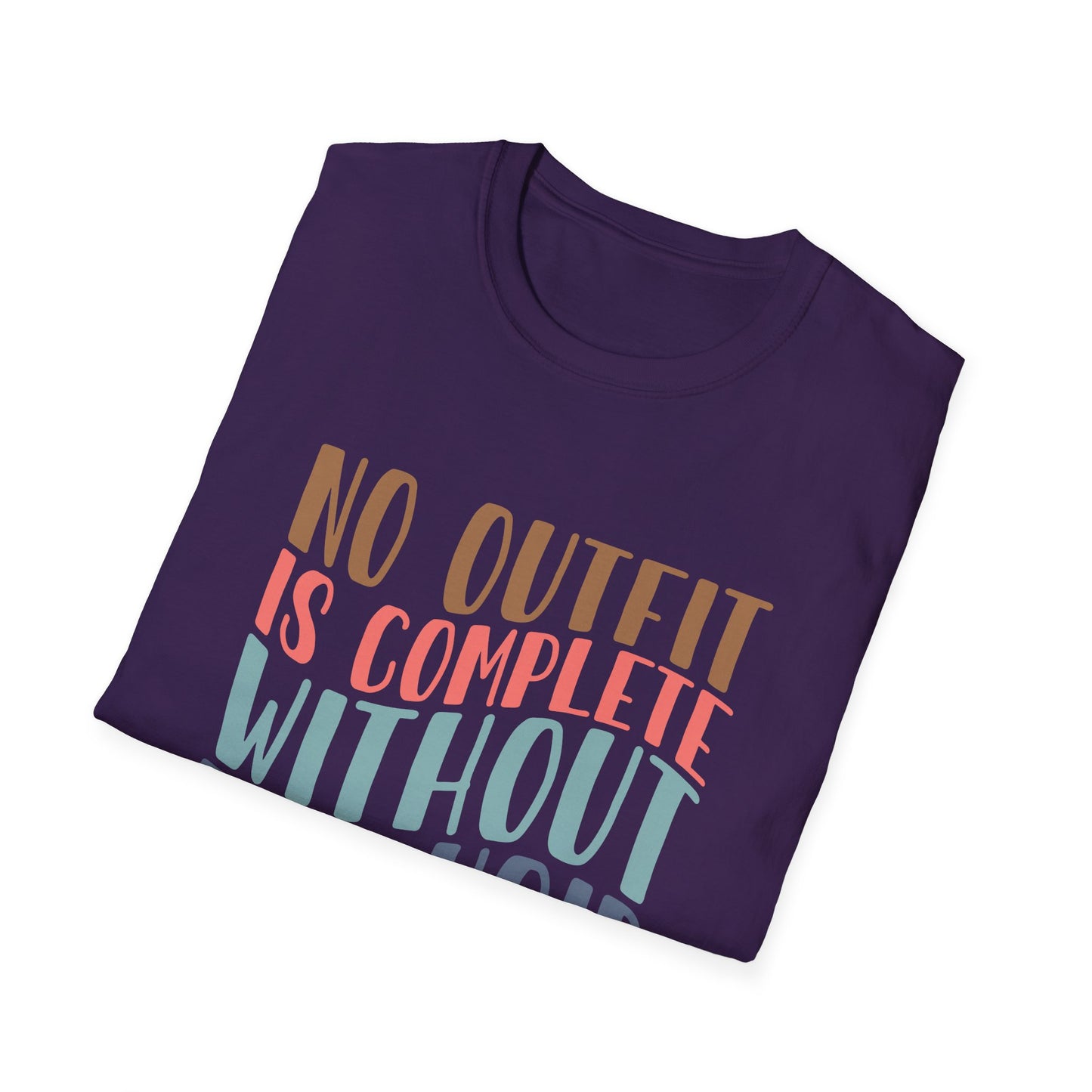 No Outfit is Complete Without Dog Hair Adult T-shirt